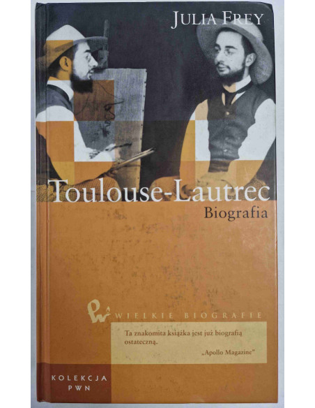 Frey - Toulouse-Lautrec Biografia
