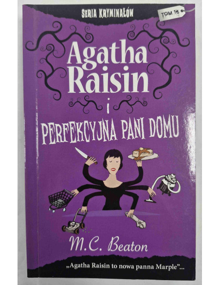 Beaton - Agatha Raisin i perfekcyjna pani domu