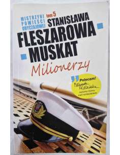 Fleszarowa-Muskat - Tom 5 Milionerzy