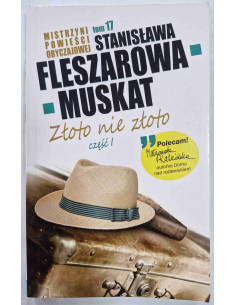 Fleszarowa-Muskat - Tom 17 Złoto nie złoto Część 1