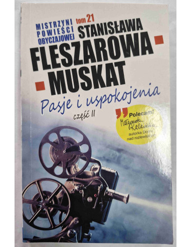 Fleszarowa-Muskat - Tom 21 Pasje i uspokojenia...