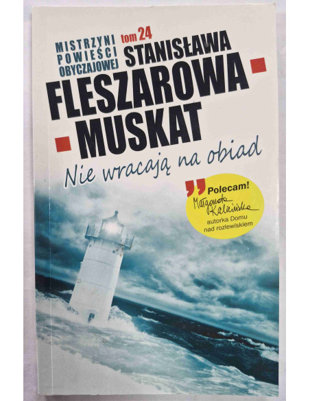 Fleszarowa-Muskat - Tom 24 Nie wracają na obiad