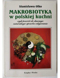 Olko - Makrobiotyka w polskiej kuchni
