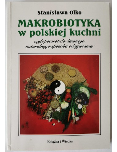 Olko - Makrobiotyka w polskiej kuchni