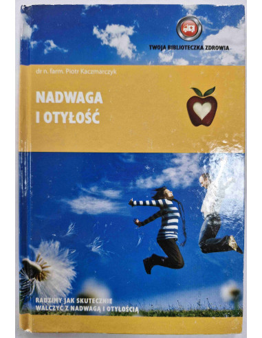 Kaczmarczyk - Nadwaga i otyłość
