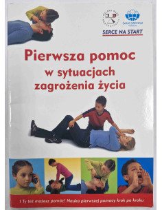 Piewsza pomoc w sytuacjach zagrożenia życia