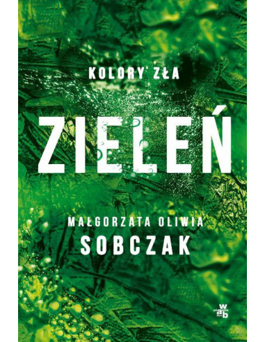 Sobczak - Kolory zła Zieleń Tom 6