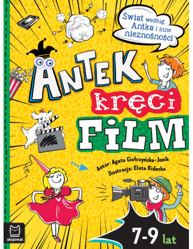 Antek kręci film Świat według Antka i inne...