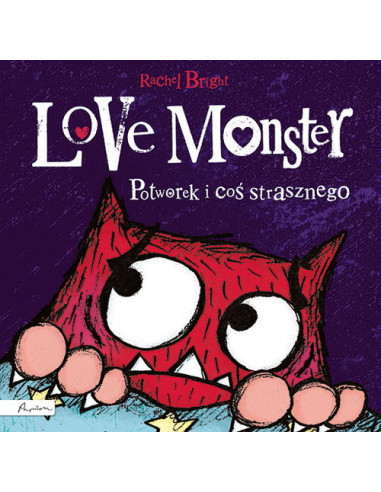 Bright - Love Monster Potworek i coś strasznego