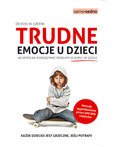 Greene - Trudne emocje u dzieci