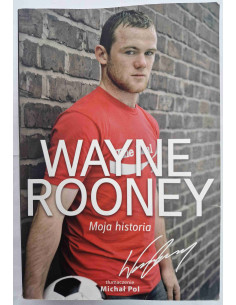 Wayne Rooney Moja historia