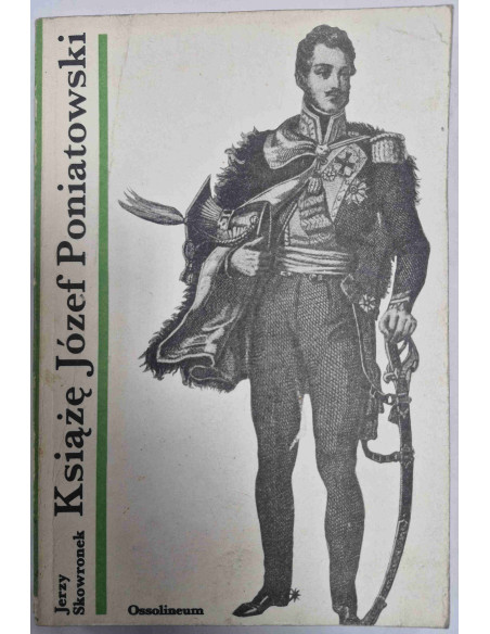 Skowronek - Książę Józef Poniatowski