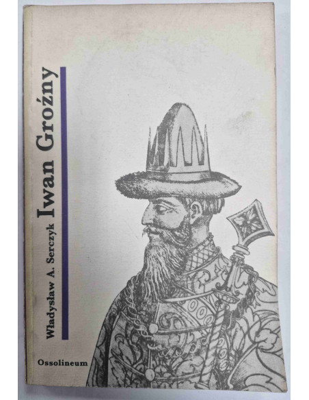 Serczyk - Iwan Groźny