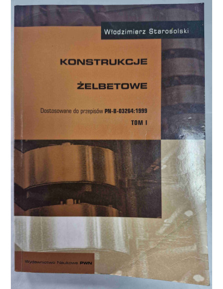 Starosolski - Konstrukcje żelbetowe tom 1