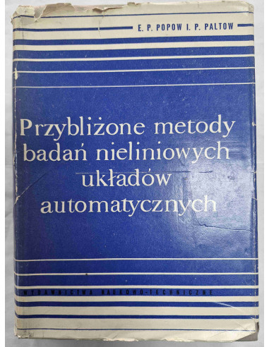 Przybliżone metody badań nieliniowych układów...