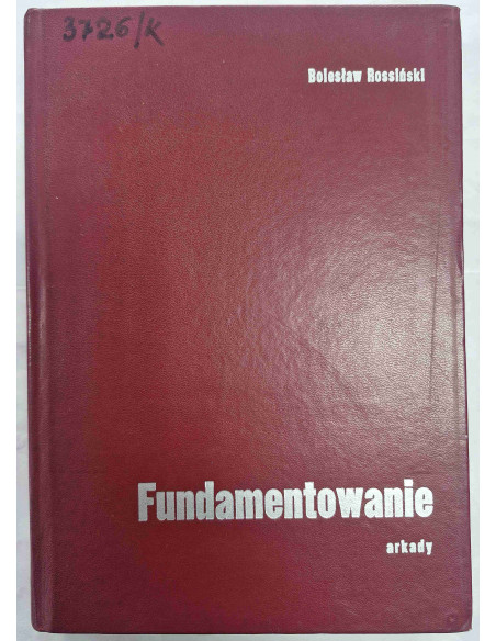 Rossiński - Fundamentowanie
