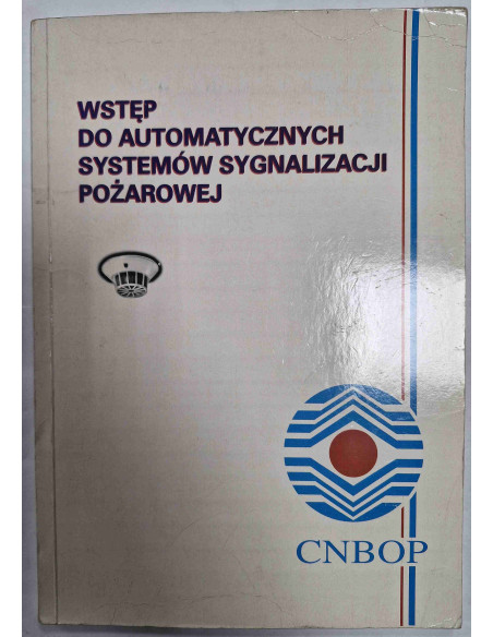 Wstęp do automatycznych systemów sygnalizacji pożarowej
