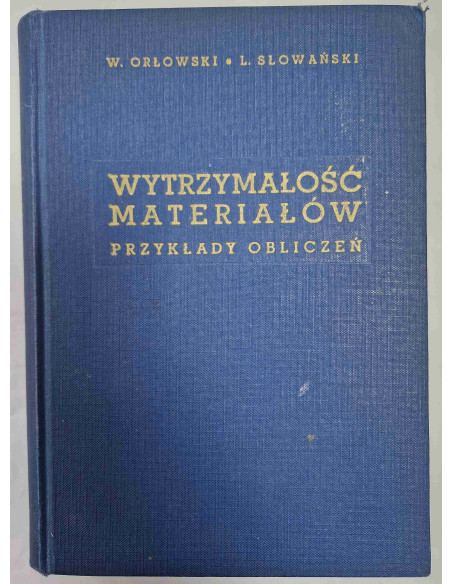 Wytrzymałość materiałów Przykłady obliczeń