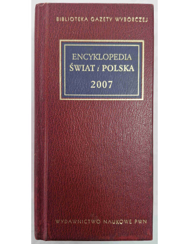 Encyklopedia Świat i Polska 2007