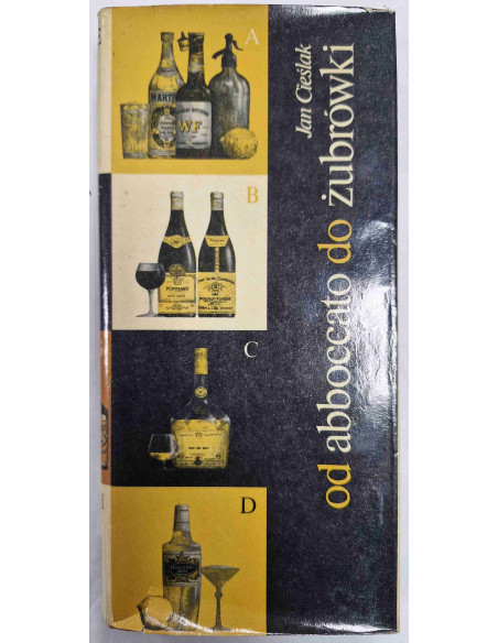 Cieślak - Od abboccato do żubrówki