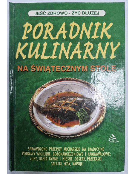 Poradnik kulinarny na świątecznym stole