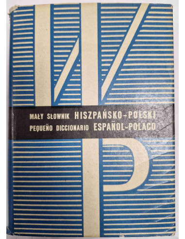 Mały słownik hiszpańsko-polski polsko-hiszpański