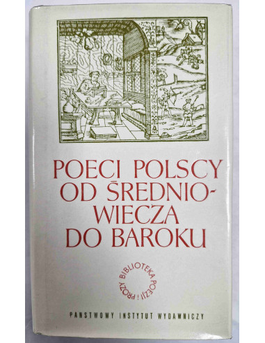 Poeci polscy od średniowiecza do baroku