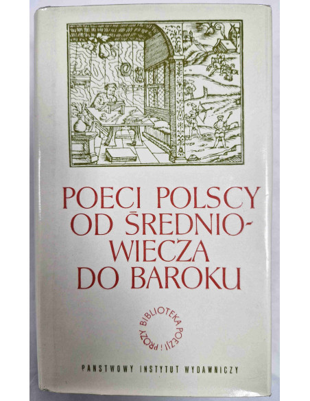 Poeci polscy od średniowiecza do baroku
