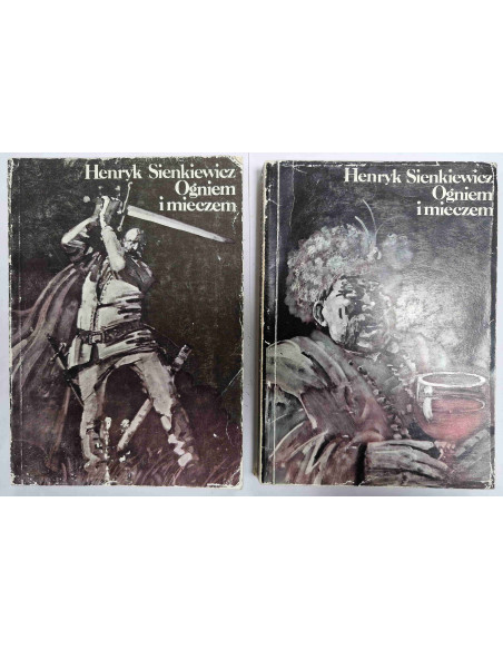Sienkiewicz - Pisma wybrane Ogniem i mieczem 2 tomy