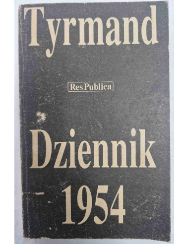 Tyrmand - Dziennik 1954