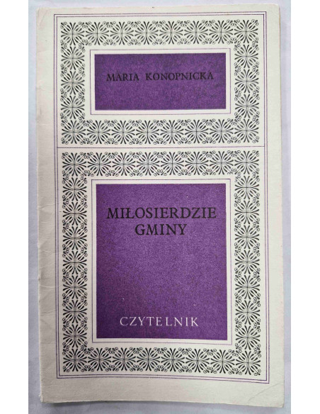 Konopnicka - Miłosierdzie gminy