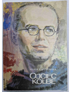 Kączkowska - Ojciec Kolbe