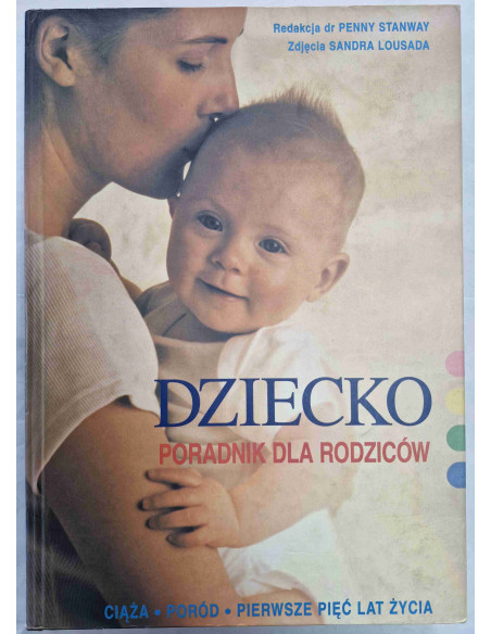 Stanway - Dziecko Poradnik dla rodziców