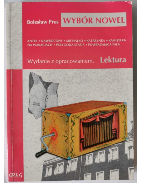 Prus - Wybór nowel Wydanie z opracowaniem