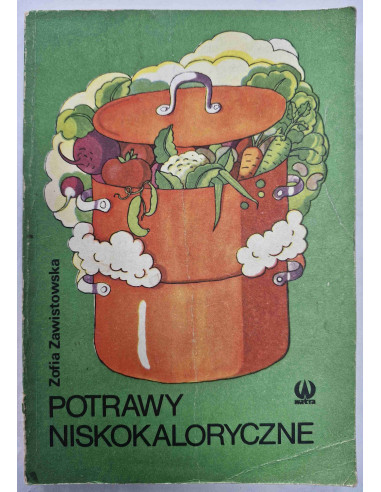 Zawistowska - Potrawy niskokaloryczne