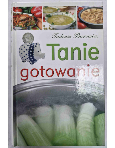 Barowicz - Tanie gotowanie