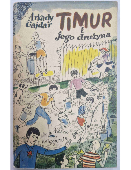 Gajdar - Timur i jego drużyna