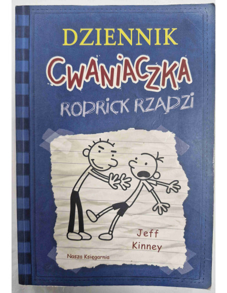 Kinney - Dziennik cwaniaczka Rodrick rządzi
