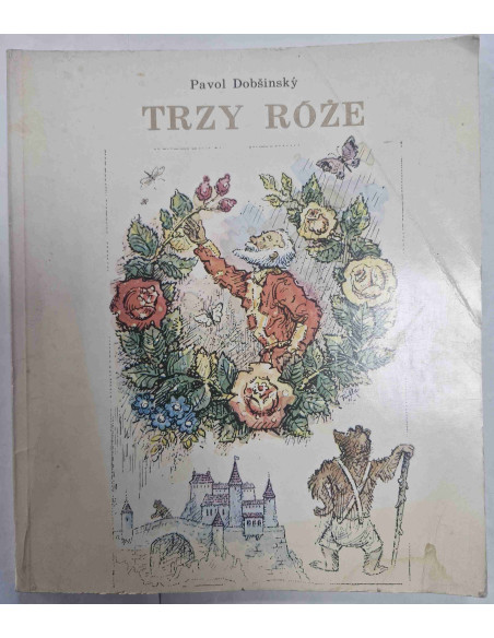 Dobsinsky - Trzy Róże