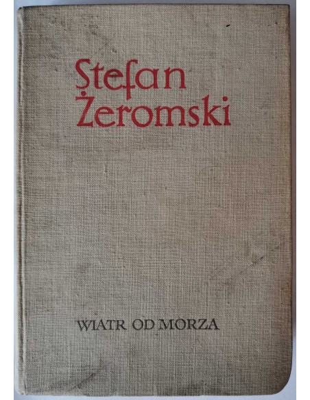 Żeromski - Wiatr od morza