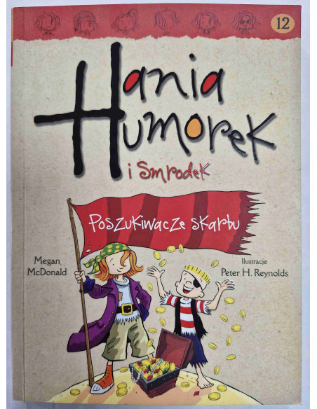 Hania Humorek i Smrodek Poszukiwacze skarbu nr 12