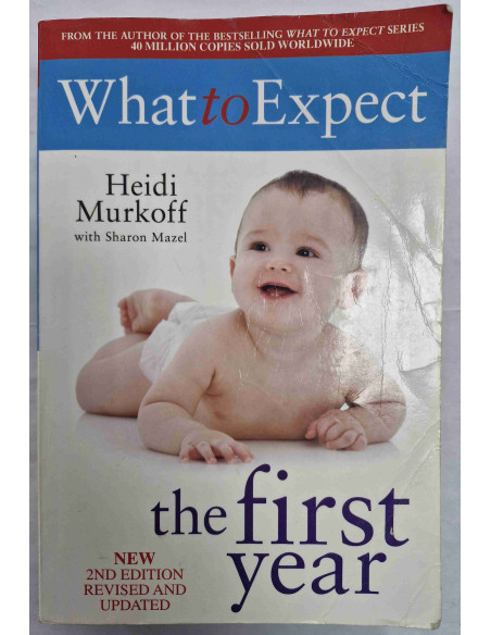 Murkoff - What to Expect The first year