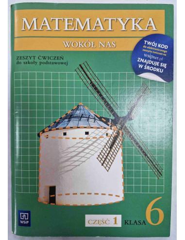Matematyka wokół nas Zeszyt ćwiczeń do szkoły...
