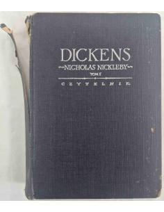 Dickens - Życie i przygody Nicholasa Nickleby Tom 1