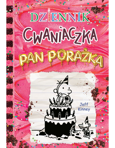 Pan Porażka Dziennik cwaniaczka Tom 20