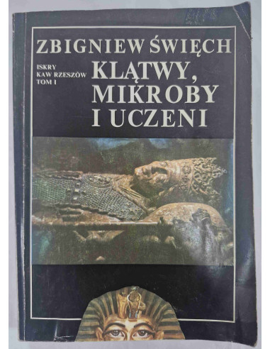 Święch - Klątwy mikroby i uczeni