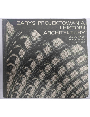 Buchner - Zarys projektowania i historii...