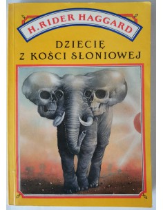 Haggard - Dziecię z kości słoniowej