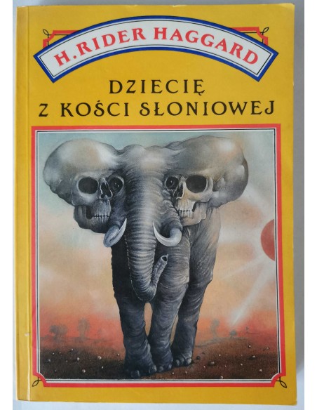 Haggard - Dziecię z kości słoniowej