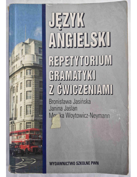 Repetytorium gramatyki z ćwiczeniami Język angielski